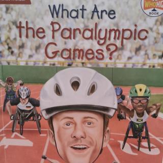 What Are the Paralympics Games chapter1~4