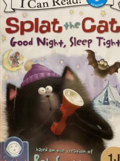 Ni 【Vol 145】Splat the Cat Good Night， Sleep Tight