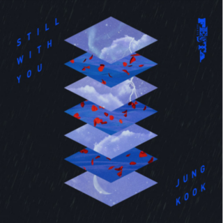 Still With You by JK of BTS-1