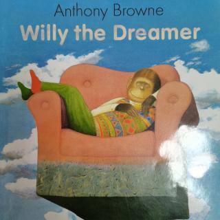 Picture Book: Willy the Dreamer