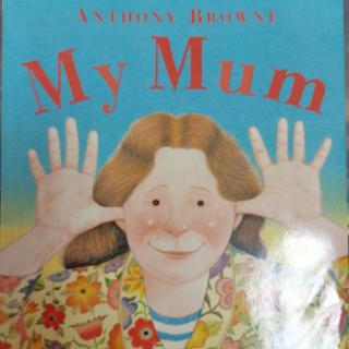 Picture Book: My mum