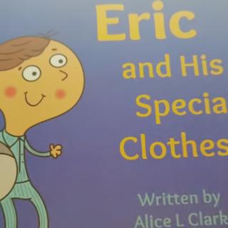 Eric and his special clothes