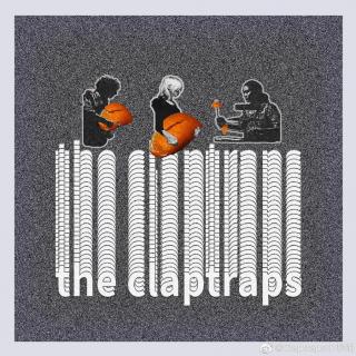 北京噪音摇滚新声：Claptraps 小吵闹乐队