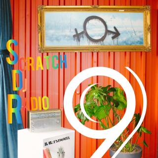 Scratch Dj Radio 第九期