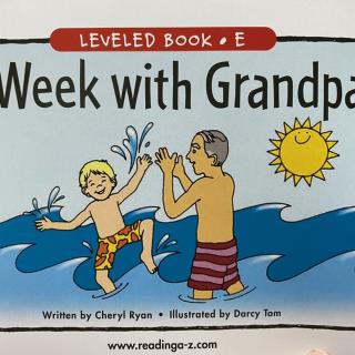 RAZ LevelE 806 - A Week with Grandpa