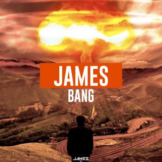 James：BANG 