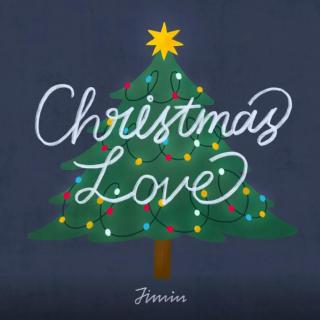 Christmas Love—JIMIN自作圣诞曲
