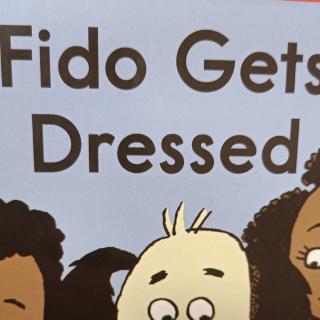 Fido Gets Dressed