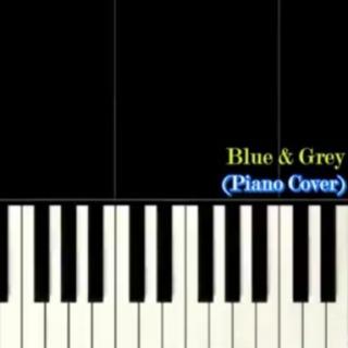 BTS——Blue & Grey（Piano_cover）