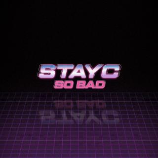 【1246】STAYC-SO BAD