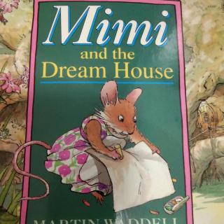 Mimi And The Dream House