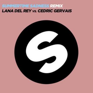 Lana Del Rey、Cedric Gervais - Summertime Sadness(电音版)