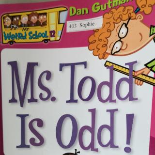 Ms. Todd Is Odd(Chapter4-6)