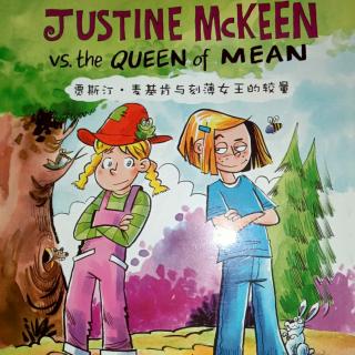 《 Justin McKeen vs. The queen of mean》第5章