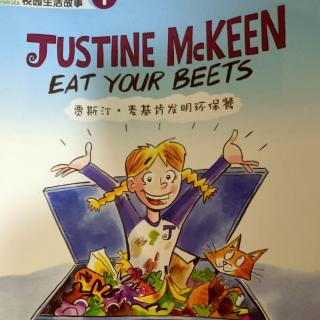 《 Justin McKeen eat your beets》第三章