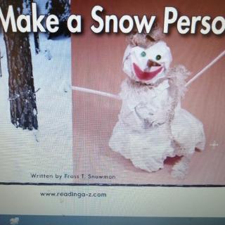 How to Make a Snow Person