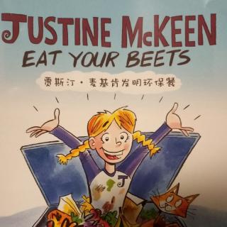 《 Justin McKeen eat your beets》第10章