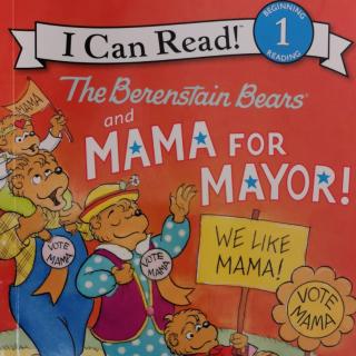 Berenstain bear and Mama for mayor