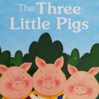 The three little pigs