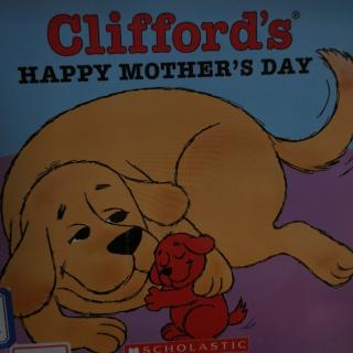 Clifford's happy mother's day