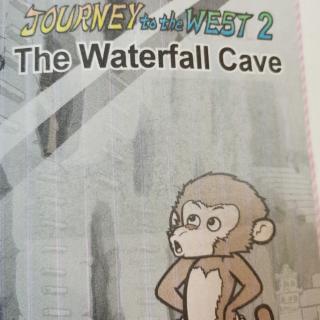 西游记The Waterfall Cave