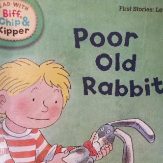 102 Poor Old Rabbit简化版故事