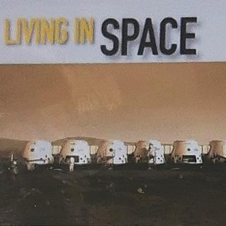 Living In Space