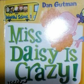 MY Weird School
Book NO. 1Miss. Daisy is crazy
I HATE SCHOOL