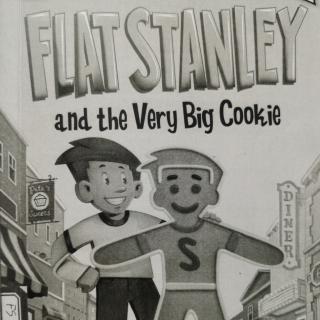 Flat Stanley and the very big cookie