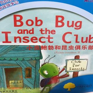 Bob Bug and the Insect Club