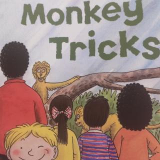 末末读绘本156-牛津树2-1-Monkey Tricks