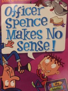 Officer Spence Makes No Sense (中）