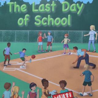 The last day of school