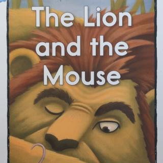 The Lion and the Mouse