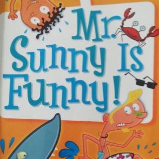 Mr. Sunny Is Funny!   (8)