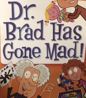 Dr.Brad Has Gone Mad(中)