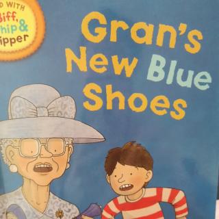 Gran's New Blue Shoes