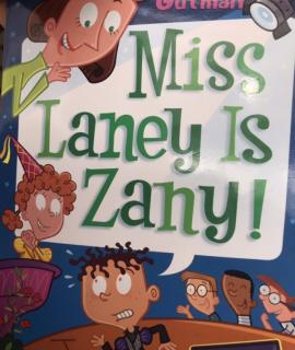 Miss Laney Is Zany(中)