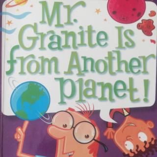 Mr. Granite Is From Another Plantet!   (1)