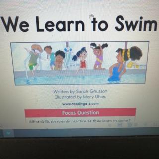 We Learn to Swim