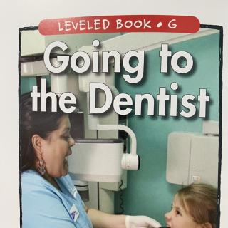 RAZ LevelG 207 - Going to the Dentist