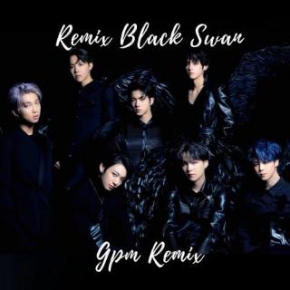 Black Swan (GPM REMIX)