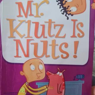 Mr Klutz is Nuts(2)Big Trouble