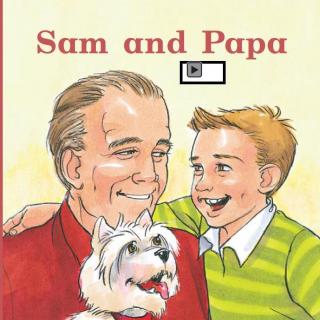 【readii666】海尼曼G1 D24 英英拓展 5. Sam and Papa