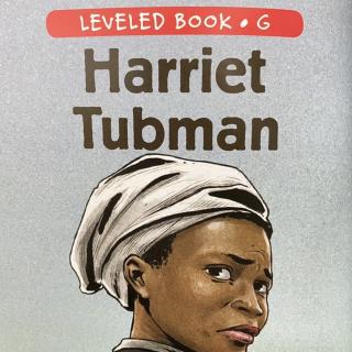 RAZ LevelG 302 - Harriet Tubman