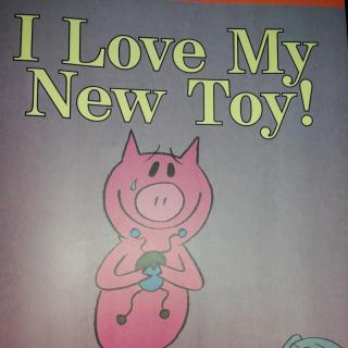 I Love My Now Toy !