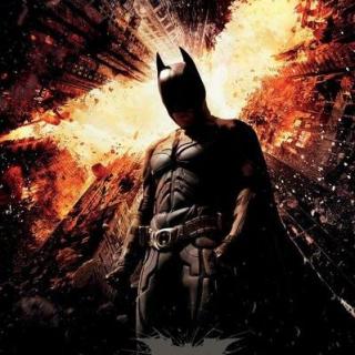 电影《蝙蝠侠：黑暗骑士崛起》英文原声赏析