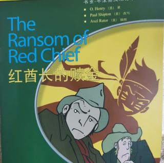 《The Ransom of Red Chief》