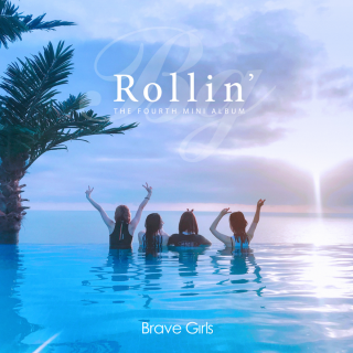 Rollin'-Brave Girls