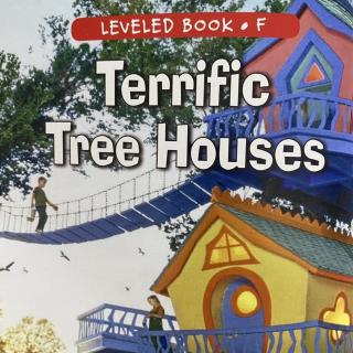 RAZ LevelF 502 - Terrific Tree Houses